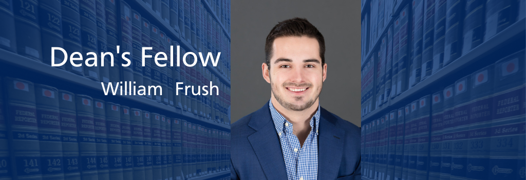 William Frush, Dean's Fellow
