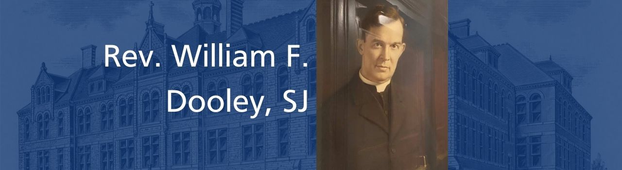 Rev. William F. Dooley, SJ Banner